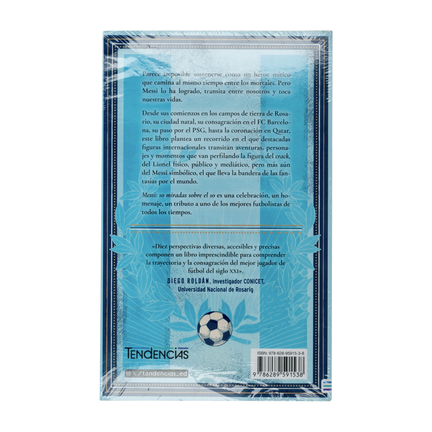 Libro Messi 10 Miradas Sobre El 10 MR.BOOKS 384 Páginas
