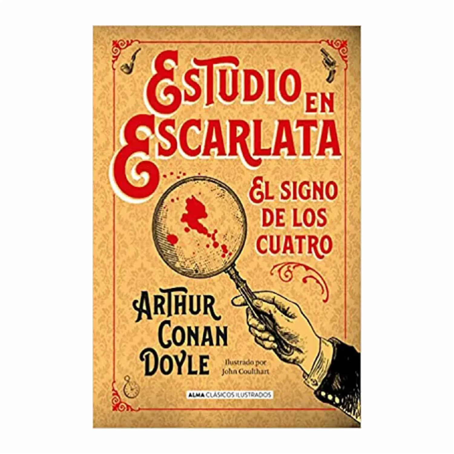 Estudio En Escarlata Arthur Conan Doyle EDITORIAL ALMA 288 Páginas
