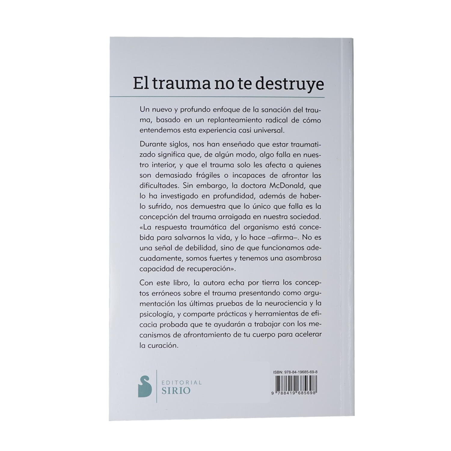 Libro El Trauma No Destruye SIRIO 262 Páginas
